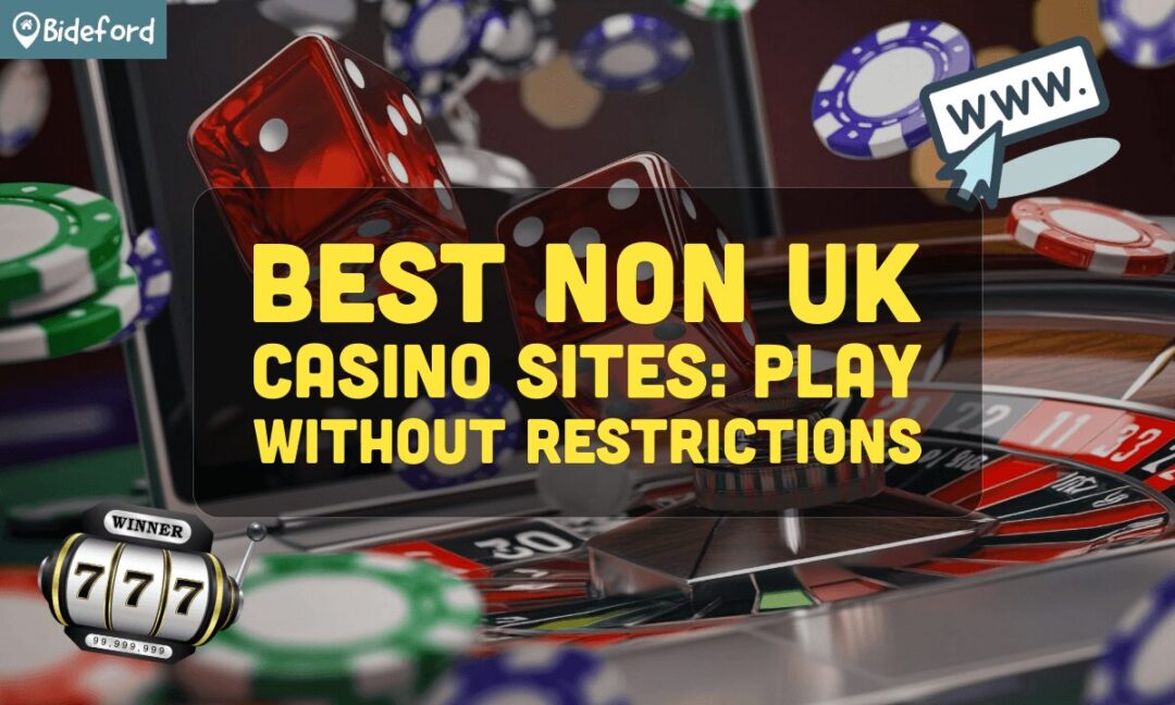 Best Non-UK Casino Sites Top Picks for International Players