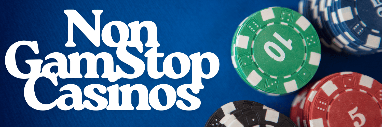 Casinos Not Registered on Gamstop A Guide for Players