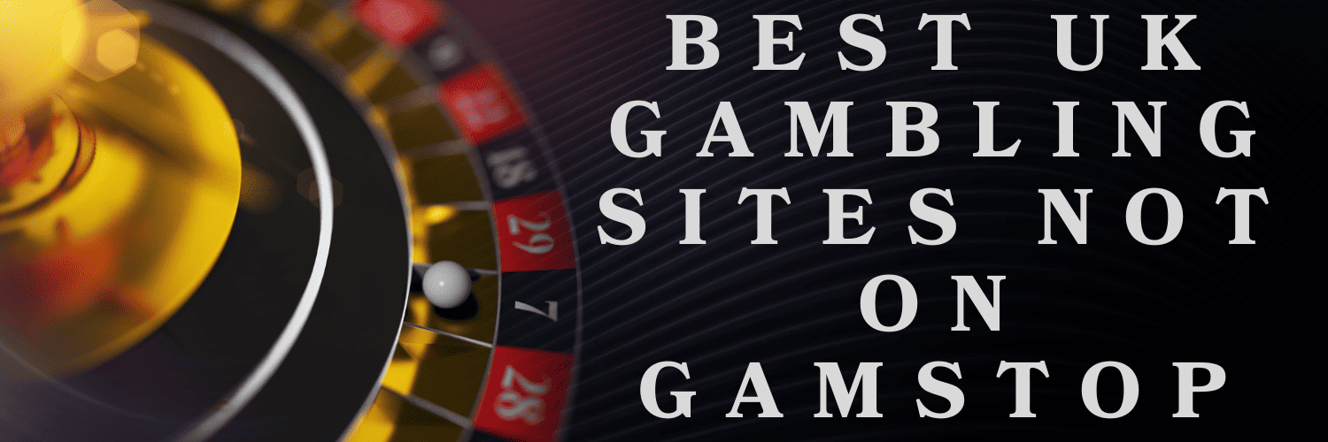 Discover Casino Sites Not on Gamstop for Unrestricted Gaming