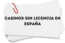 Mejores Casinos Online Sin Licencia Encuentra Tu Juego Ideal